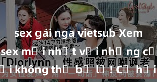 sex gái nga vietsub Xem ngay phim sex mới nhất với những cảnh nóng hổi không thể bỏ lỡ! Cơ hội tận hưởng những khoảnh khắc đầy kích thích ngay hôm nay!