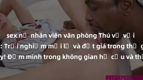 sex nữ nhân viên văn phòng Thú vị với sex cosplay anime: Trải nghiệm mới lạ và đắt giá trong thế giới cosplay! Đắm mình trong không gian hư cấu và thỏa mãn niềm đam mê của bạn!